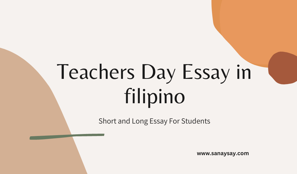 Teachers Day Essay in filipino